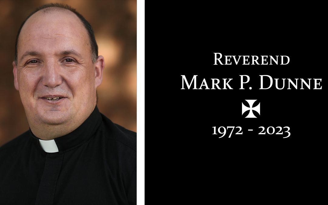 Father Mark P. Dunne: 1972-2023