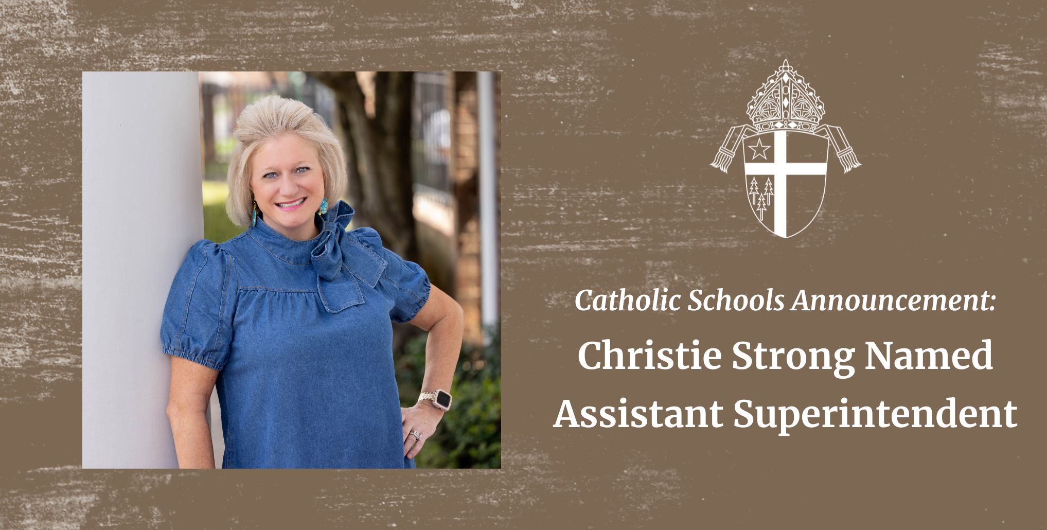 Strong Named Assistant Superintendent of Schools - The Catholic Diocese ...